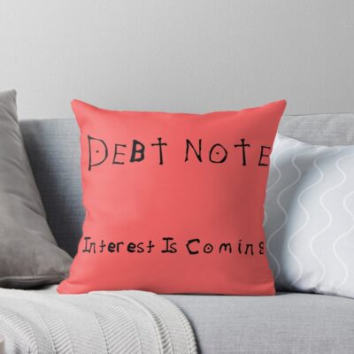 Death Note Debt Parody Dark Humor Throw Pillow